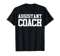 Coach Assistant Coaching Team Fun Gift T-Shirt - Minimalist Print Men Women - T-Shirt, Sweatshirt, Hoodie