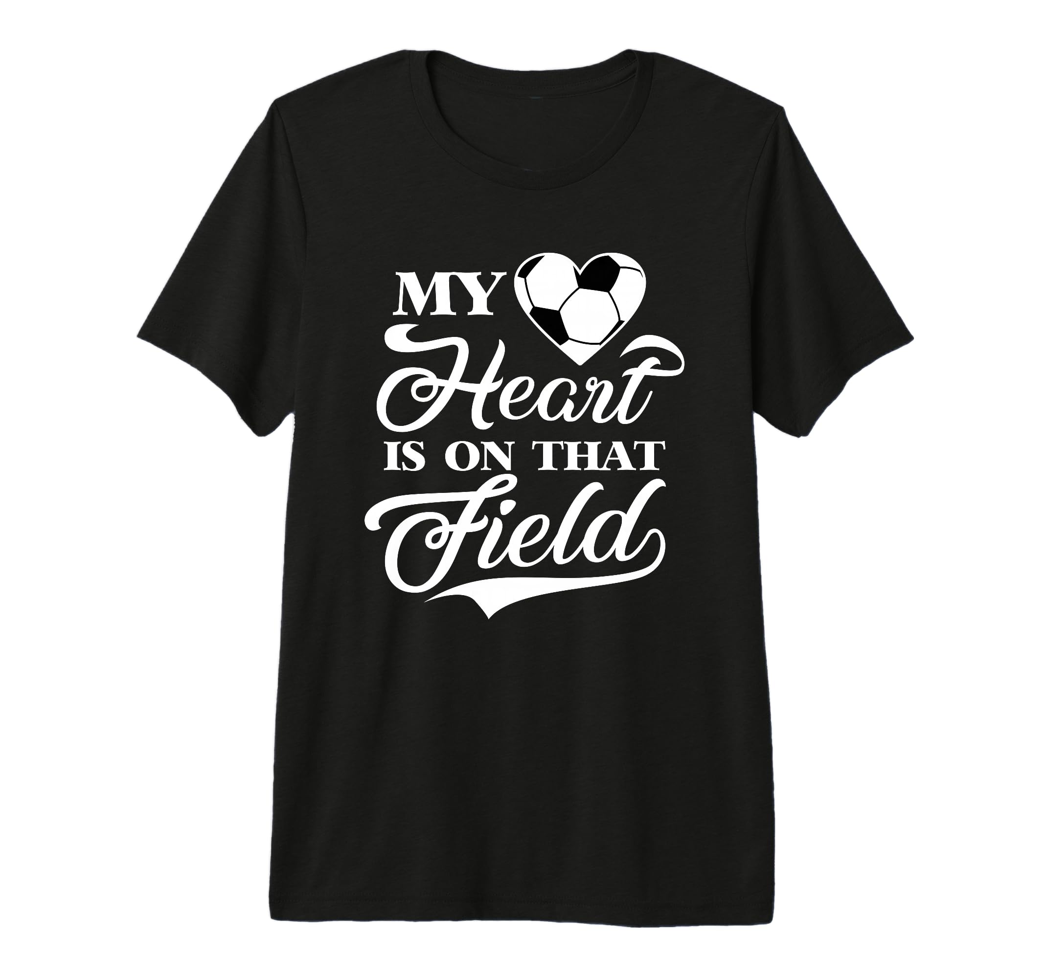 My Heart Is That Field Soccer T-Shirt - Aesthetic Graphic for Adults - T-Shirt, Sweatshirt, Hoodie