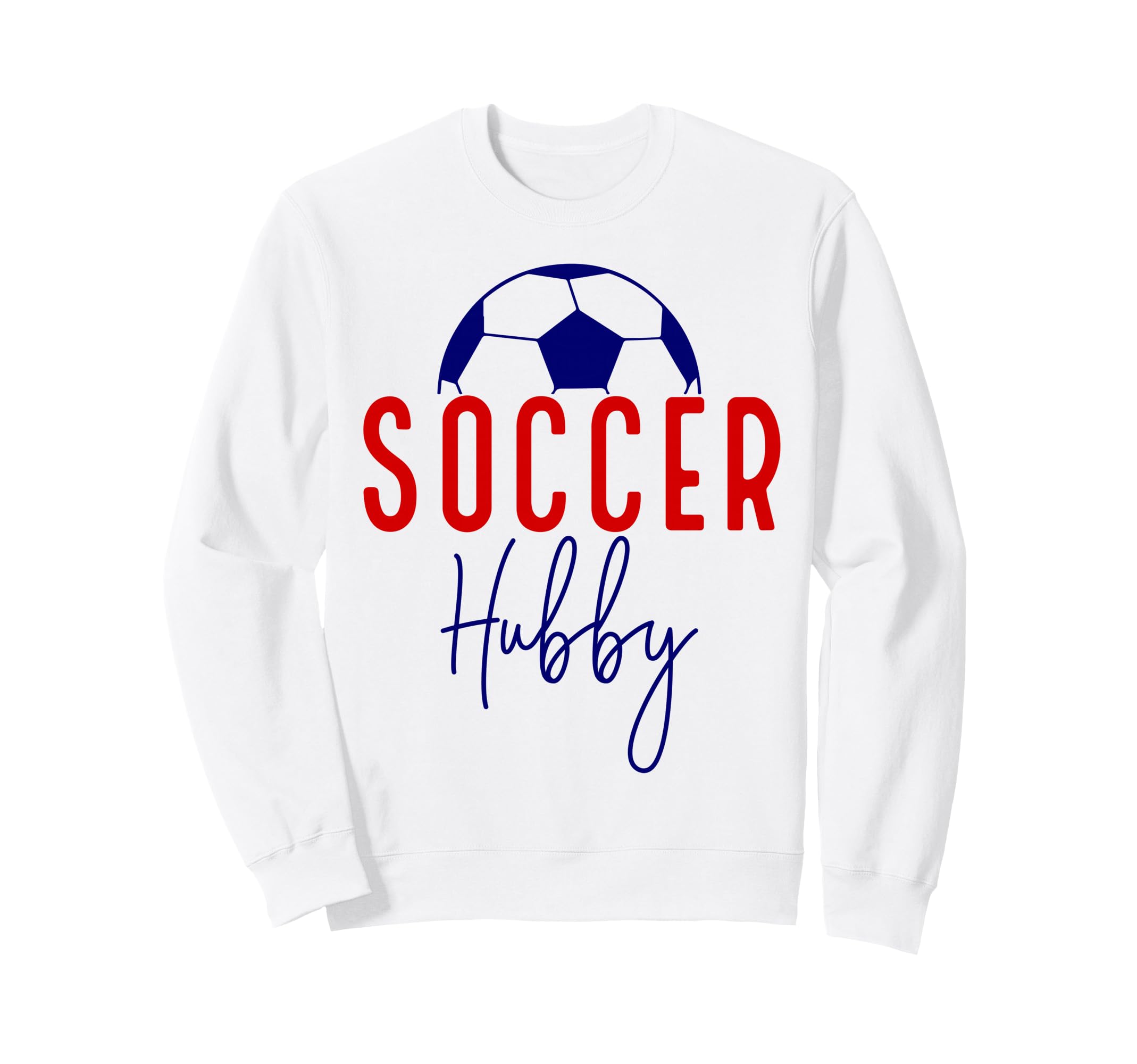 Soccer Hunny Soccer Ball Husband Sweatshirt - Minimalist Print for Adults - T-Shirt, Sweatshirt, Hoodie