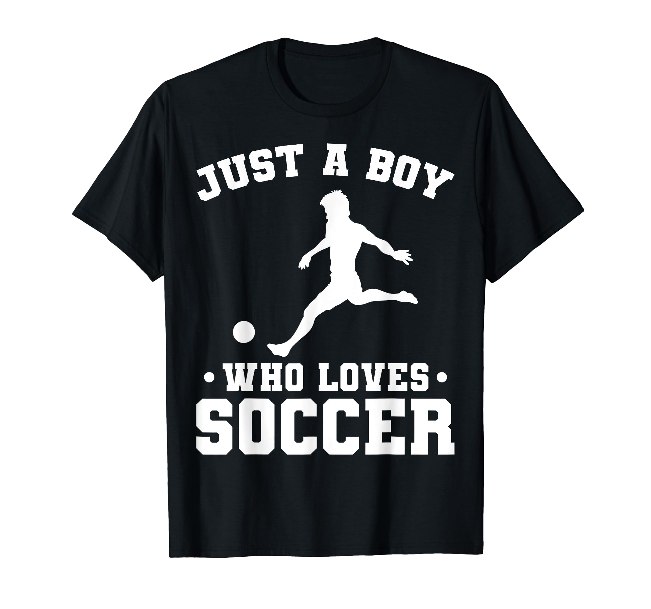 Just Who Loves Soccer Funny Soccer T-Shirt - Minimalist Print for Adults - T-Shirt, Sweatshirt, Hoodie