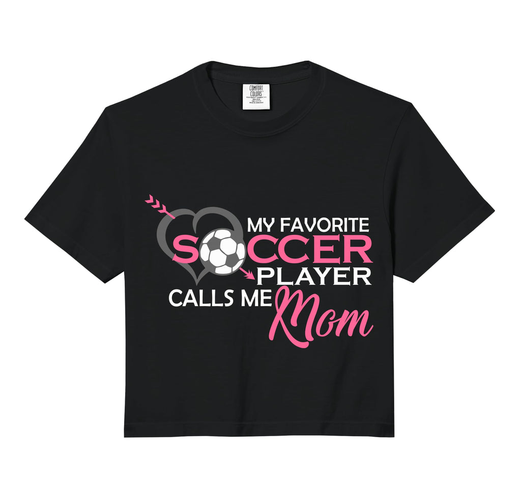 My Favorite Soccer Player Calls Me Mom T-Shirt - Unique Graphic for Adults - T-Shirt, Sweatshirt, Hoodie