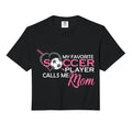 My Favorite Soccer Player Calls Me Mom T-Shirt - Unique Graphic for Adults - T-Shirt, Sweatshirt, Hoodie