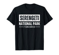 Serengeti National Park Souvenirs T-Shirt - Streetwear Style Men Women - T-Shirt, Sweatshirt, Hoodie
