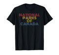 National Parks Canada 70S T-Shirt - Aesthetic Graphic Men Women - T-Shirt, Sweatshirt, Hoodie