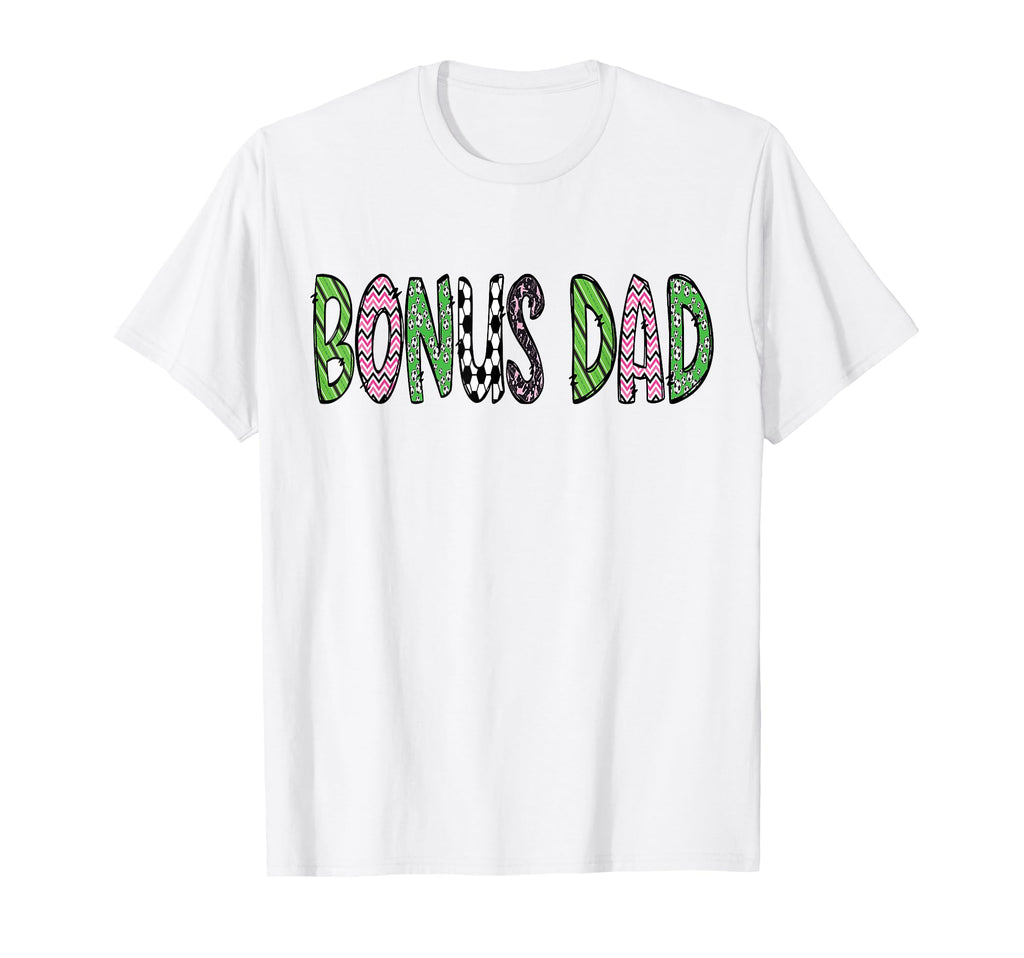 Soccer Bonus Dad Funny Soccer T-Shirt - Fun Novelty Design for Adults - T-Shirt, Sweatshirt, Hoodie