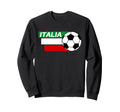 Italy Soccer Italian Flag Colors Sweatshirt - Streetwear Style Men Women - T-Shirt, Sweatshirt, Hoodie