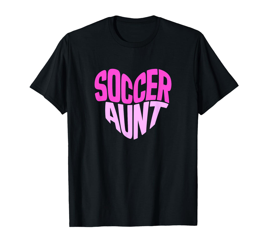 Soccer Aunt Proud Soccer Auntie Heart T-Shirt - Aesthetic Graphic Men Women - T-Shirt, Sweatshirt, Hoodie