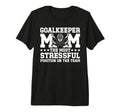 Funny Ice Hockey Goalkeeper Mom Ice T-Shirt - Casual Everyday Wear Unisex - T-Shirt, Sweatshirt, Hoodie