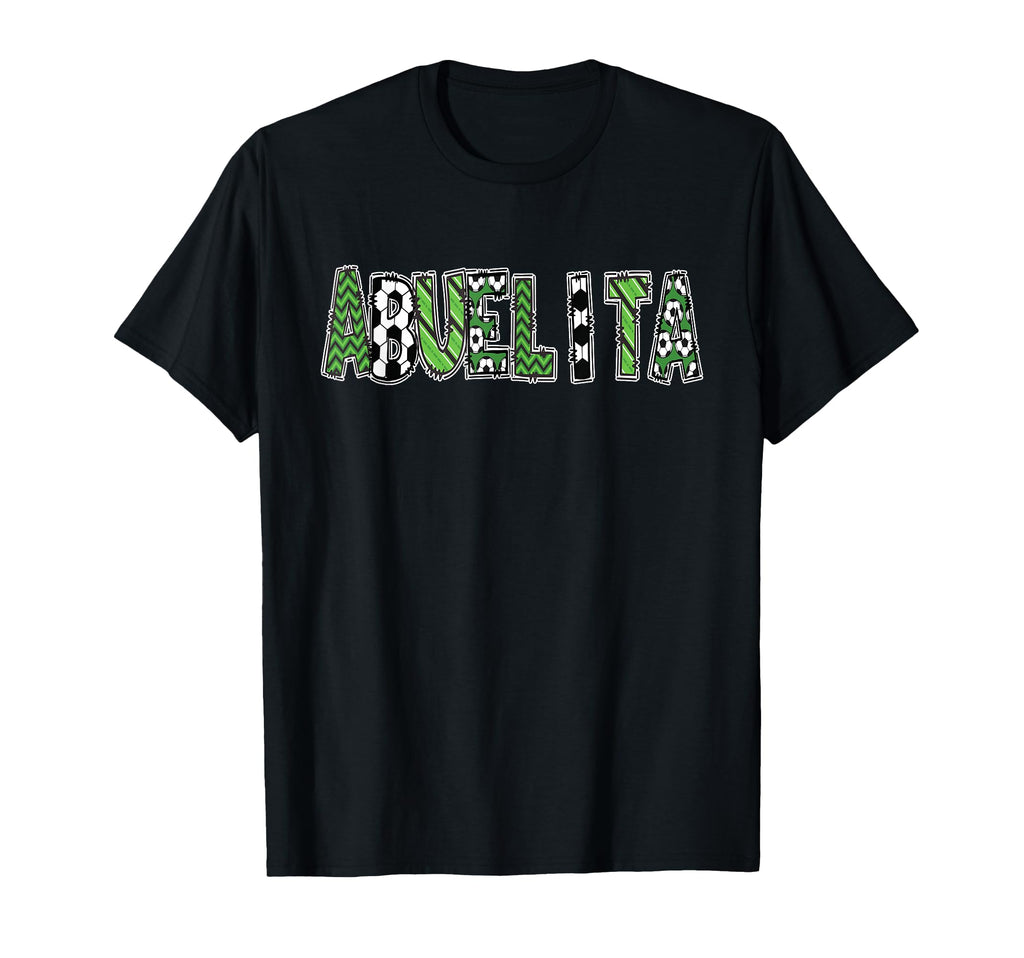 Soccer Abuelita Birthday Party T-Shirt - Casual Everyday Wear Unisex - T-Shirt, Sweatshirt, Hoodie