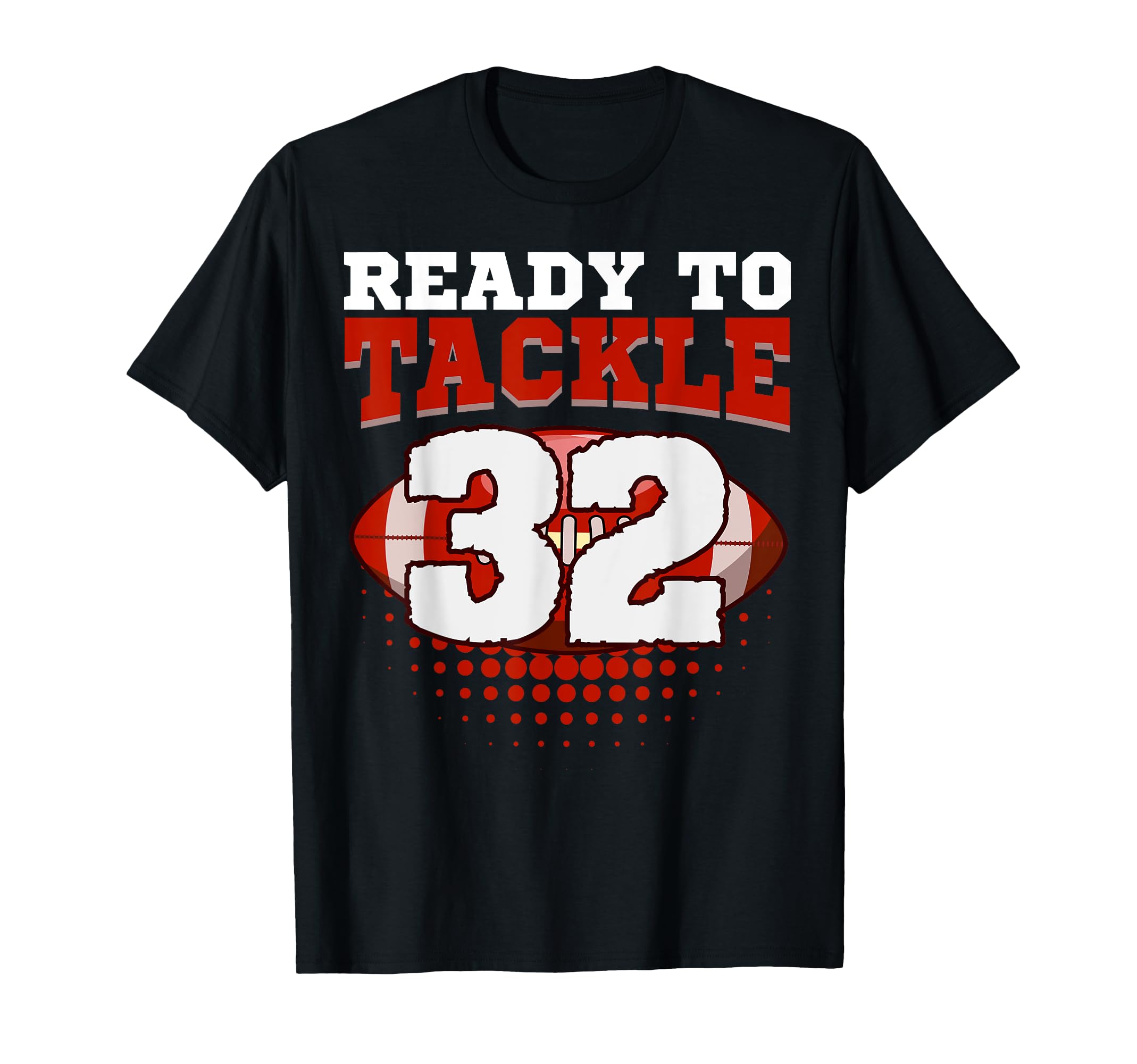 Football 32Nd Birthday Player T-Shirt - Fun Novelty Design for Adults - T-Shirt, Sweatshirt, Hoodie