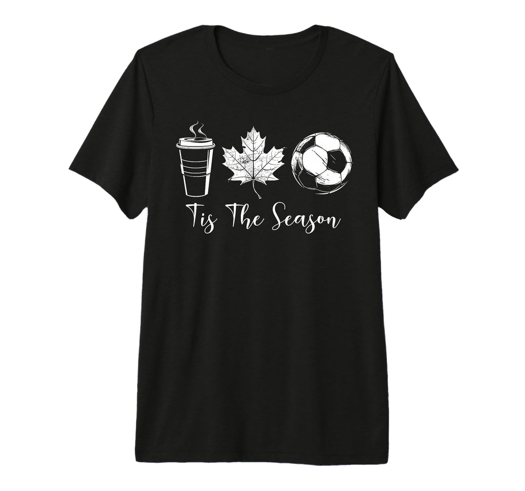 Tis Season Coffee Maple Leaf Soccer T-Shirt - Custom Art Print Men Women - T-Shirt, Sweatshirt, Hoodie