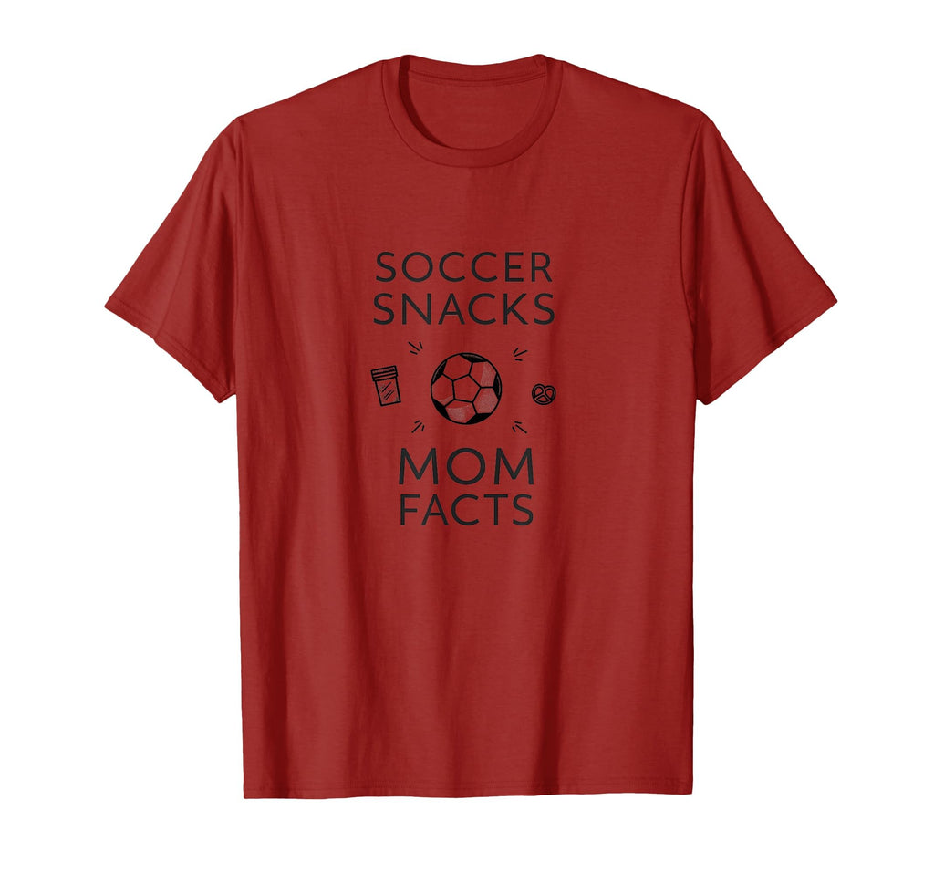 Soccer Snacks Mom Facts T-Shirt - Casual Everyday Wear Unisex - T-Shirt, Sweatshirt, Hoodie