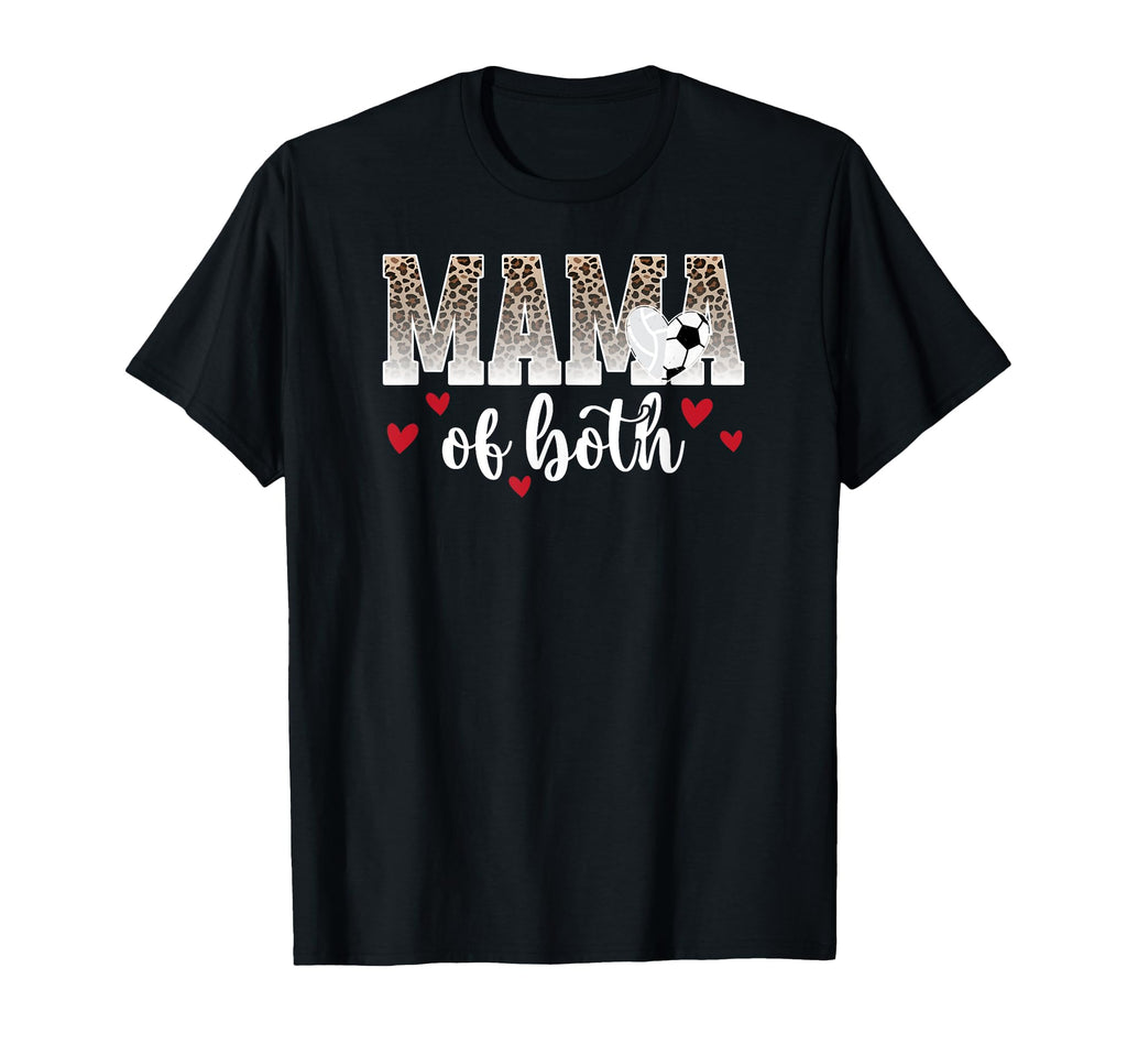 Mama Both Leopard Volleyball Soccer Mom T-Shirt - Custom Art Print Unisex - T-Shirt, Sweatshirt, Hoodie