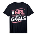 Soccer Player Goals Team Motivation T-Shirt - Fun Novelty Design Unisex - T-Shirt, Sweatshirt, Hoodie