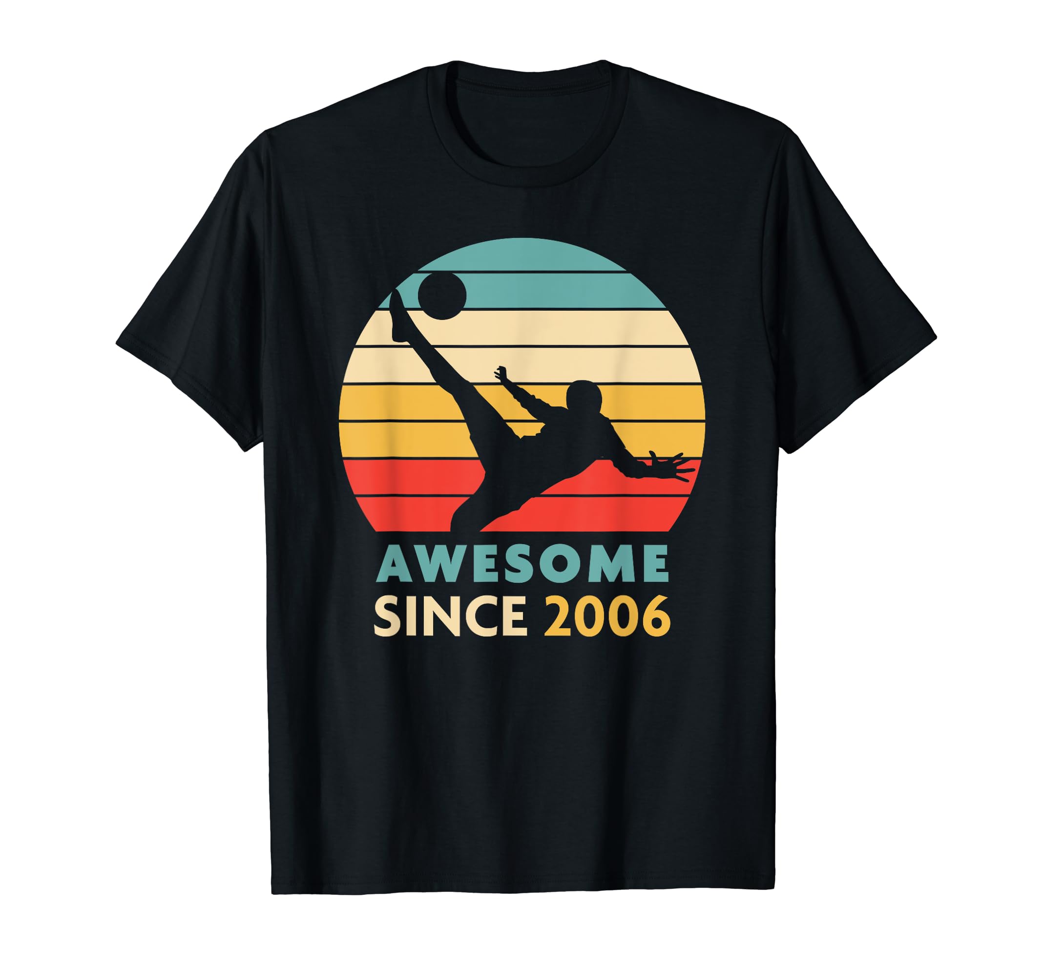17Th Birthday Gift Soccer T-Shirt - Casual Everyday Wear for Adults - T-Shirt, Sweatshirt, Hoodie