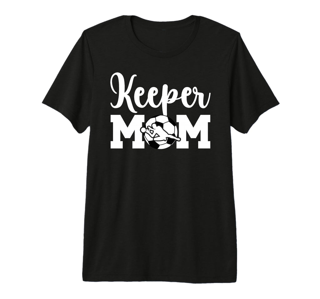 Soccer Keeper Mom Soccer Goalie Mother T-Shirt - Trendy Graphic for Adults - T-Shirt, Sweatshirt, Hoodie