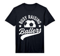 Mens Busy Raising Ballers Soccer Cheer T-Shirt - Graphic Print for Adults - T-Shirt, Sweatshirt, Hoodie
