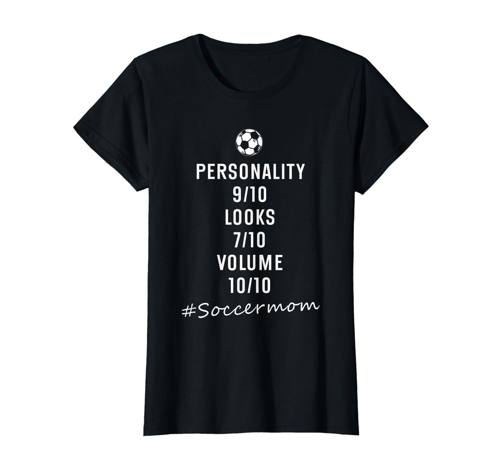 Funny Soccer Mom T-Shirt - Unique Graphic for Adults - T-Shirt, Sweatshirt, Hoodie