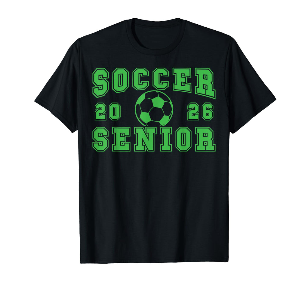 Soccer Senior Night Soccer Senior T-Shirt - Fun Novelty Design Men Women - T-Shirt, Sweatshirt, Hoodie