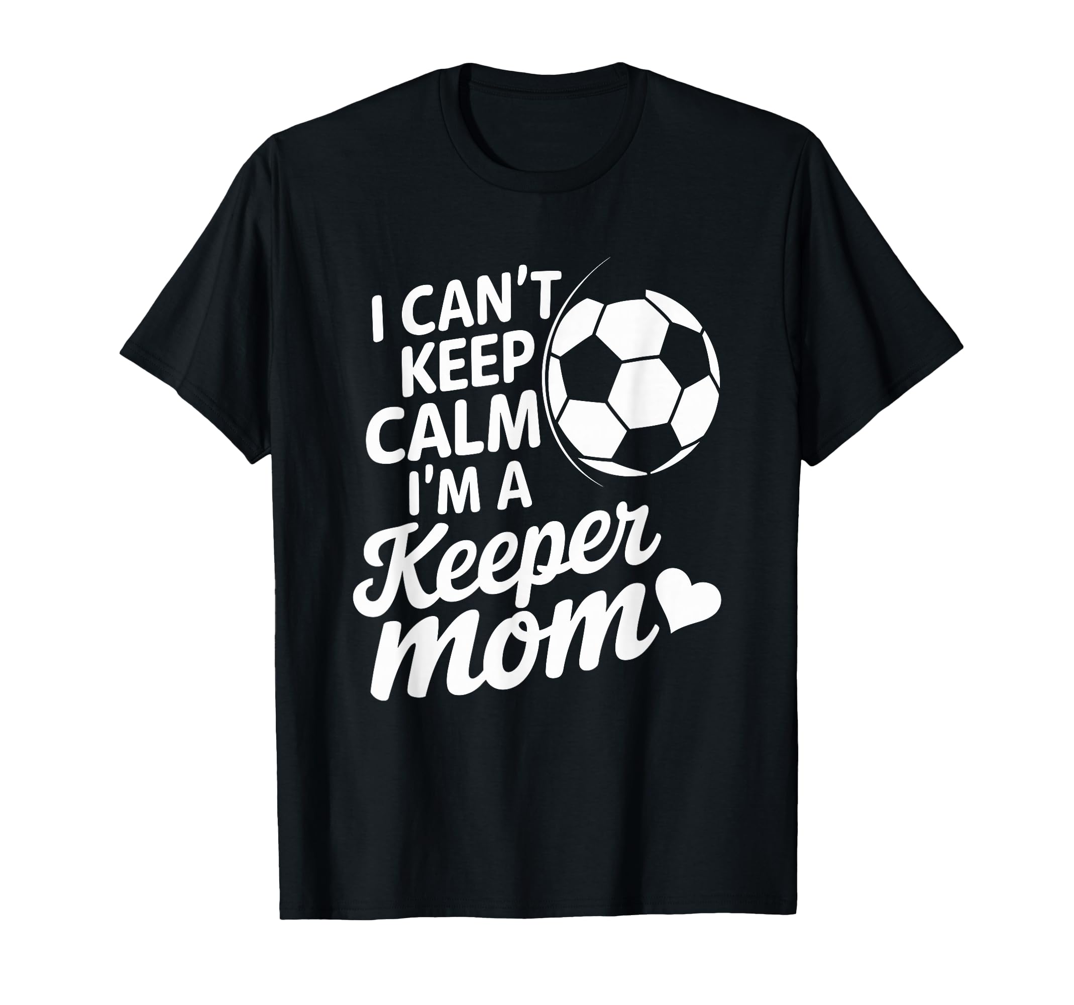 Goalkeeper Player Mother Lover Keep T-Shirt - Minimalist Print for Adults - T-Shirt, Sweatshirt, Hoodie
