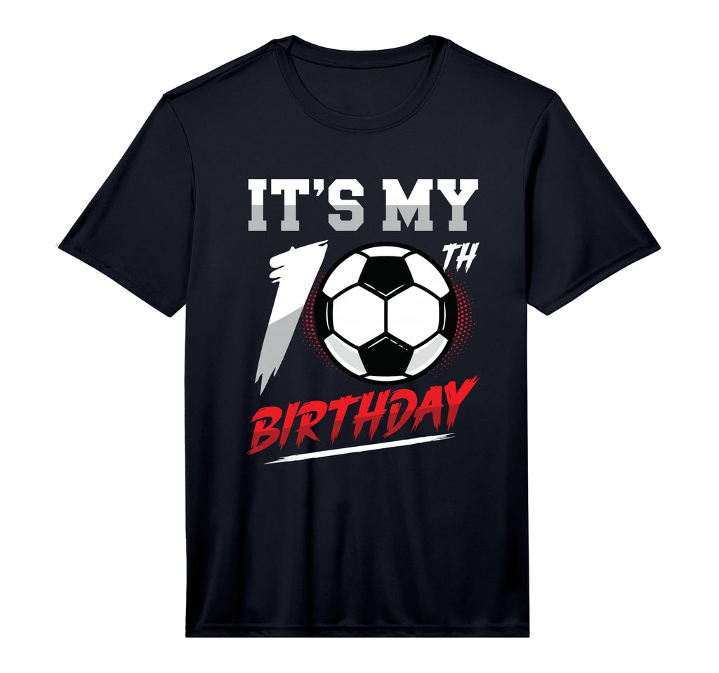 Mens Its My 10Th Birthday Soccer T-Shirt - Minimalist Print Men Women - T-Shirt, Sweatshirt, Hoodie