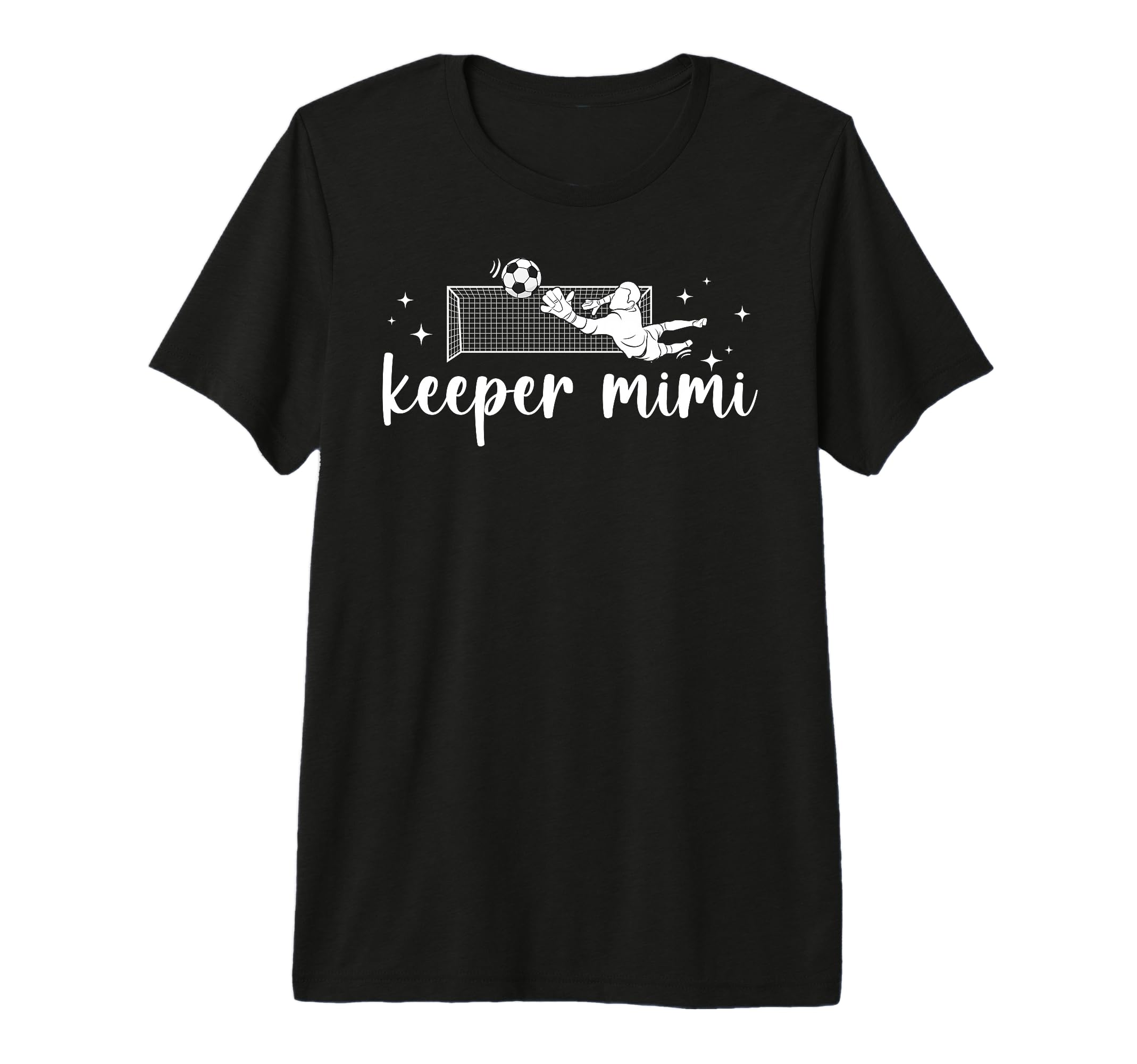 Soccer Keeper Mimi Soccer Goalkeeper T-Shirt - Trendy Graphic for Adults - T-Shirt, Sweatshirt, Hoodie