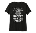 Mens Im Hockey Goalie Papaw Ice T-Shirt - Novelty Apparel for Adults - T-Shirt, Sweatshirt, Hoodie