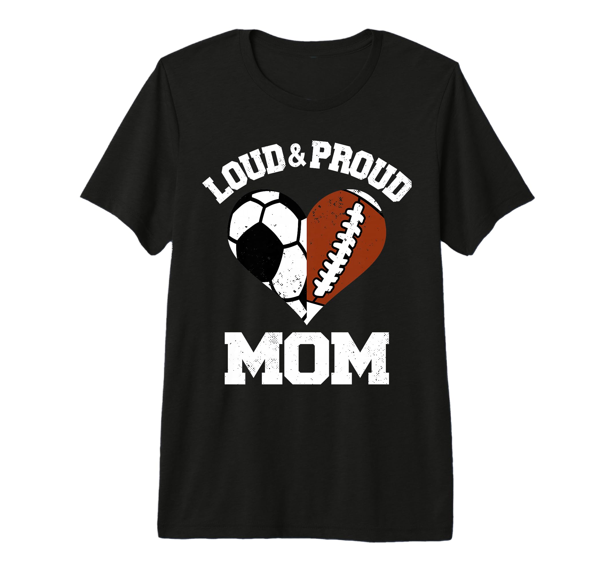 Loud Proud Mom Soccer Football T-Shirt - Aesthetic Graphic for Adults - T-Shirt, Sweatshirt, Hoodie