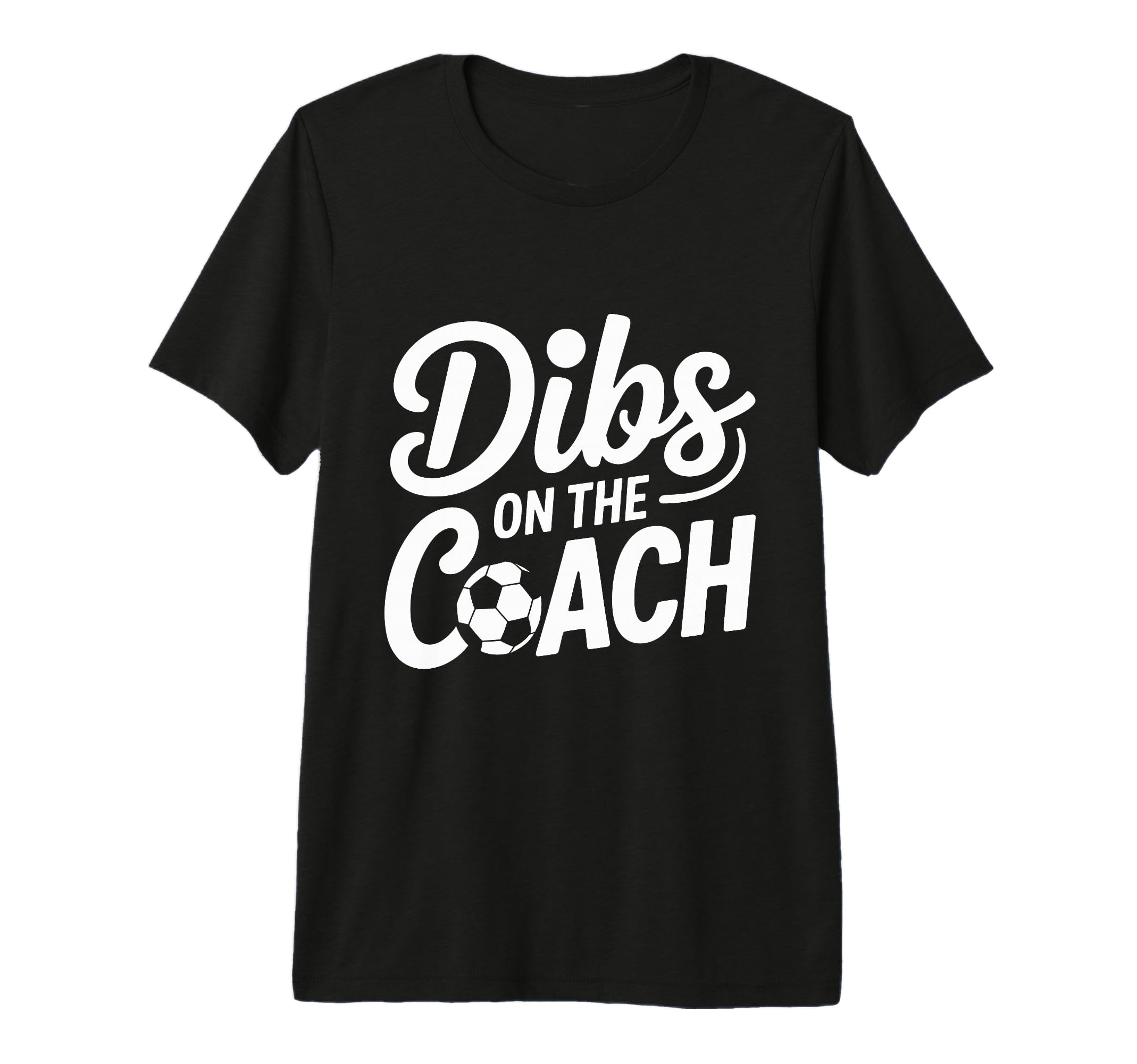 Dibs Coach Soccer Dibs Coach Tri Blend T-Shirt - Streetwear Style Men Women - T-Shirt, Sweatshirt, Hoodie