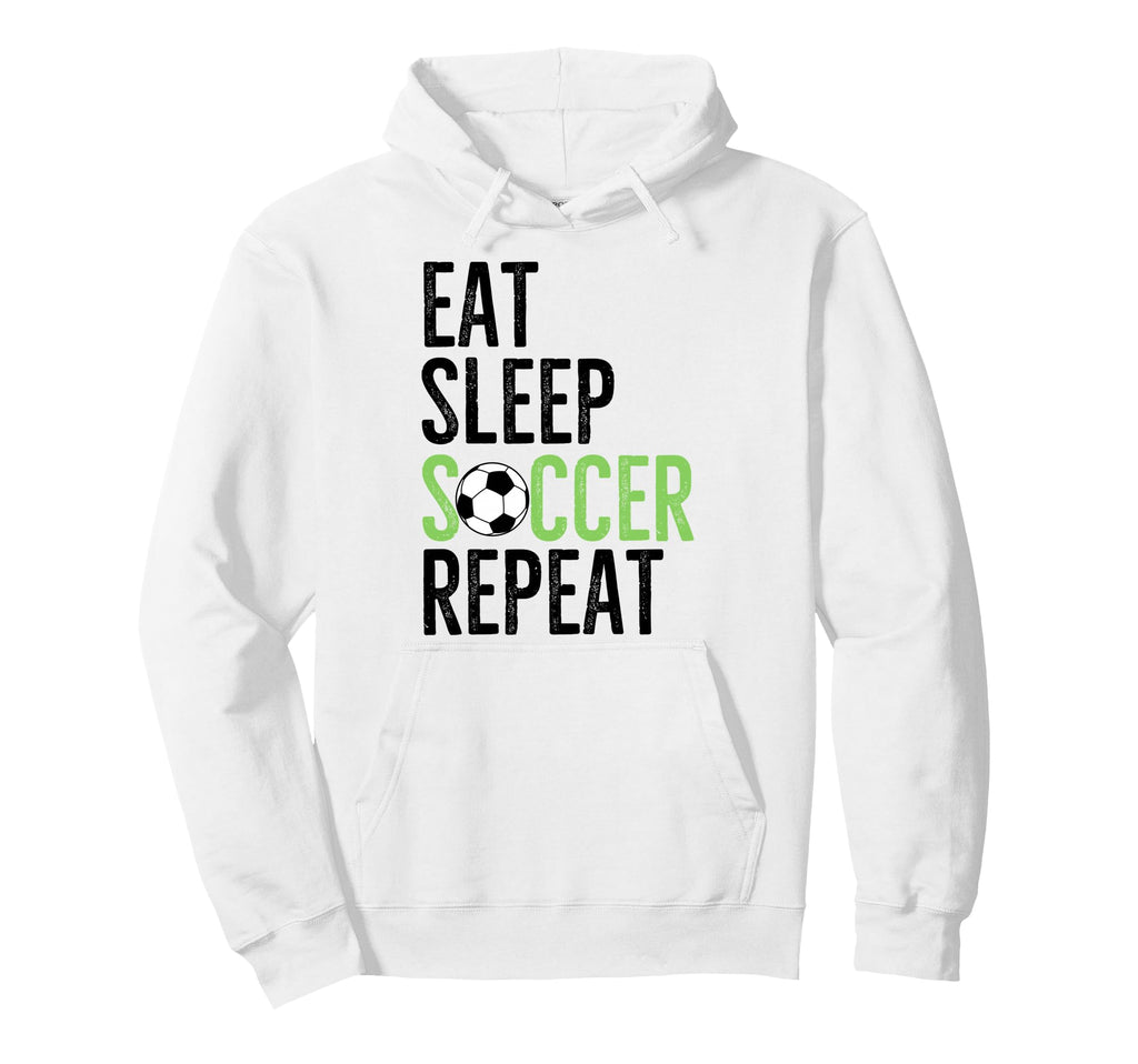 Eat Sleep Soccer Repeat Sport Player Hoodie - Graphic Print for Adults - T-Shirt, Sweatshirt, Hoodie