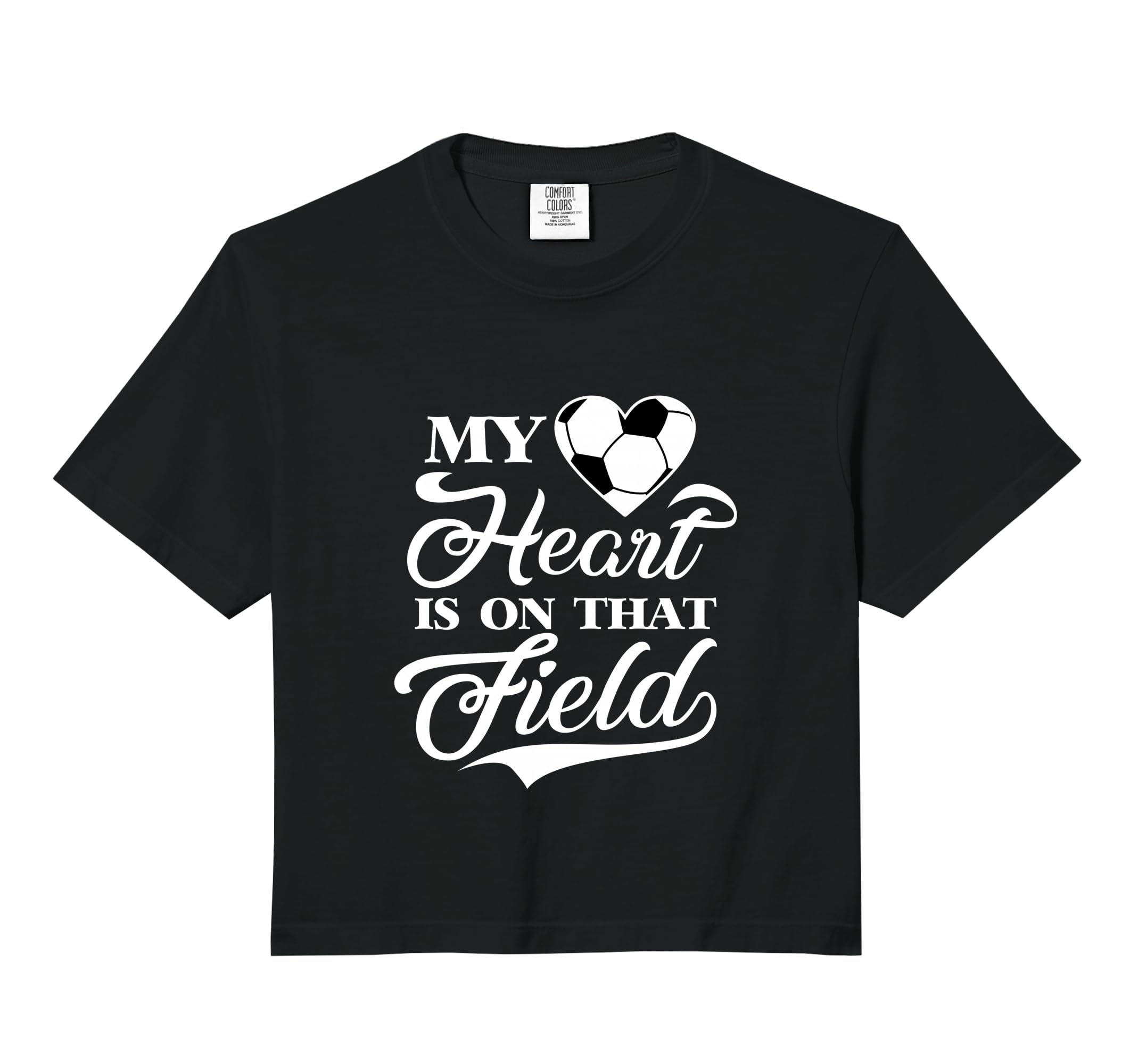 My Heart Is That Field Soccer Cheer T-Shirt - Novelty Apparel Men Women - T-Shirt, Sweatshirt, Hoodie
