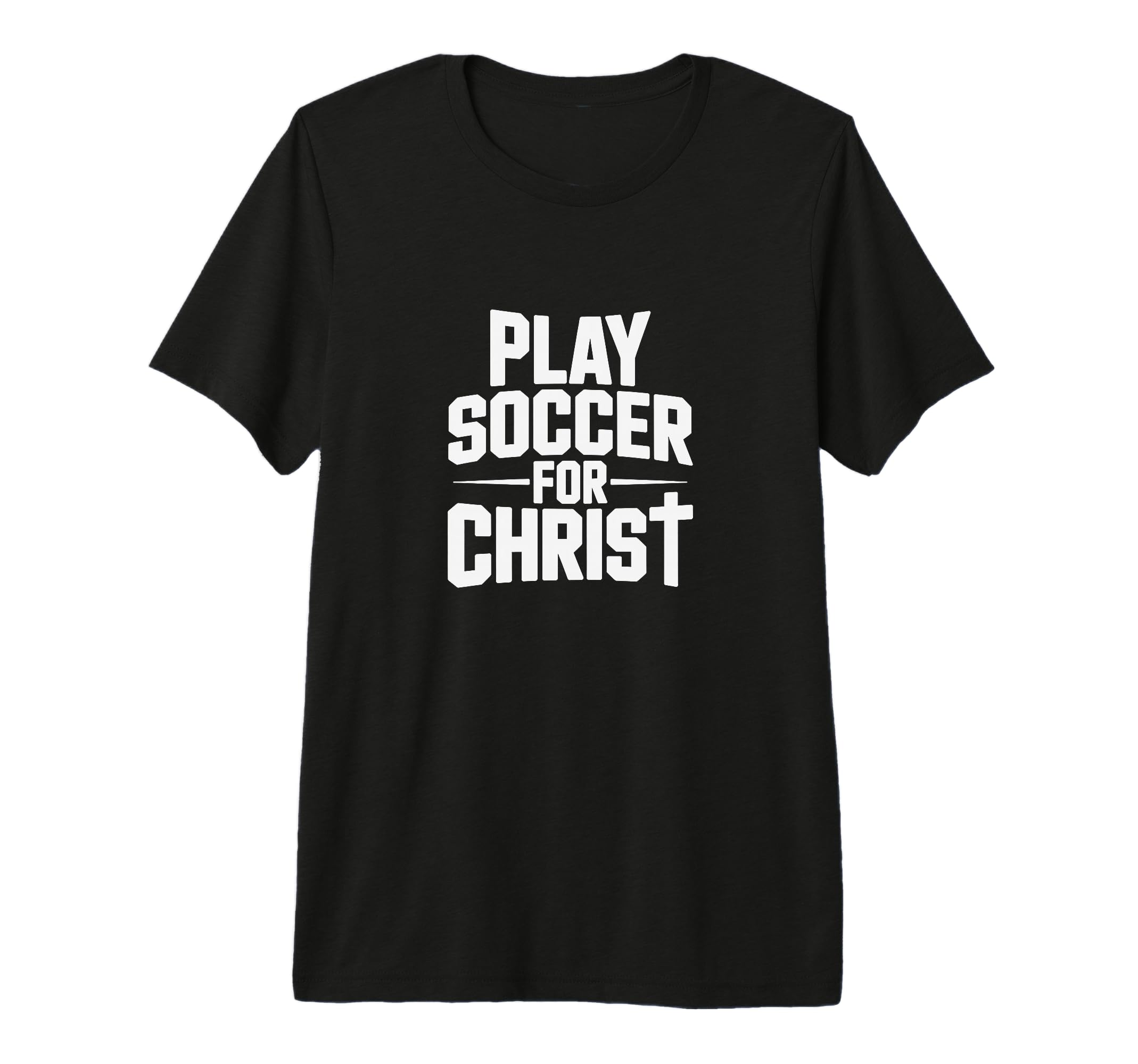 Play Soccer Christ Tri Blend T-Shirt - Casual Everyday Wear Unisex - T-Shirt, Sweatshirt, Hoodie