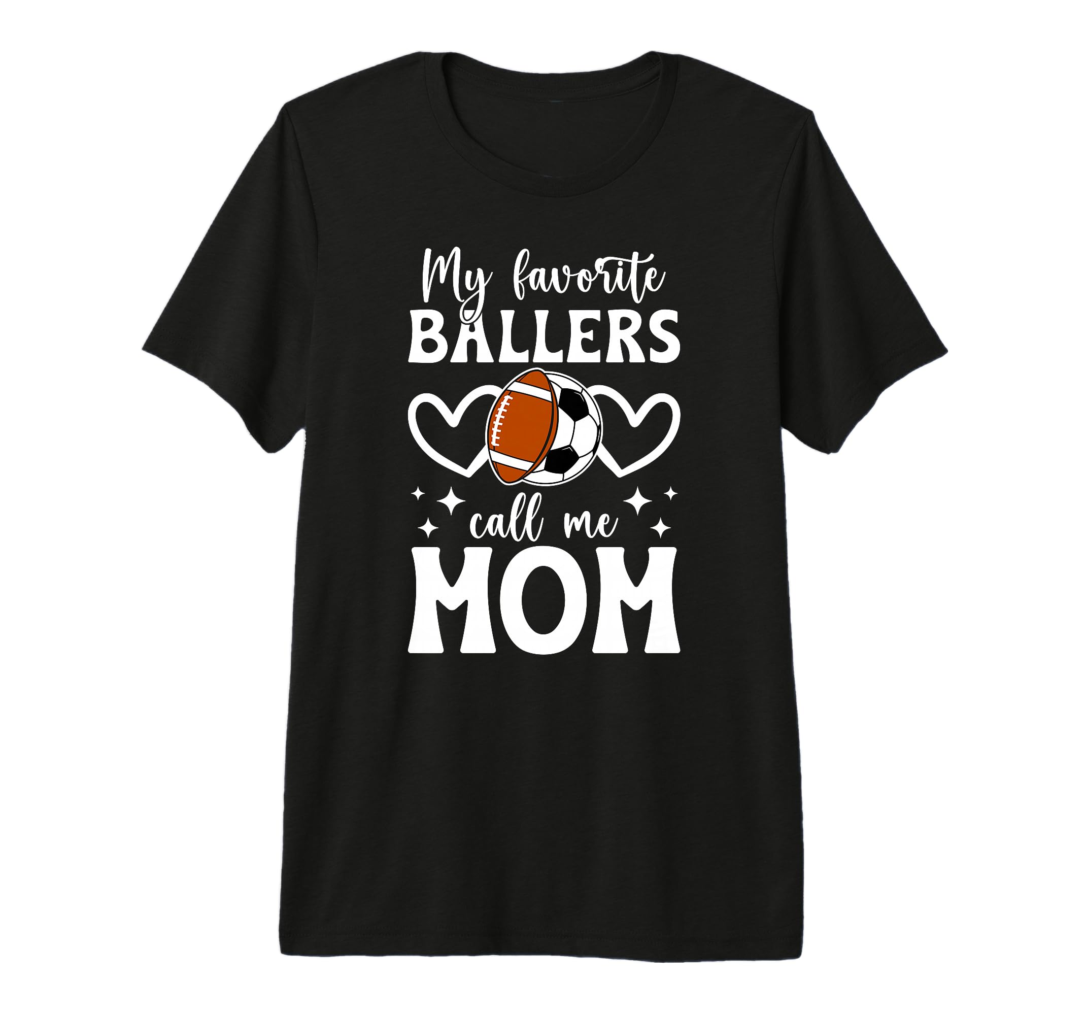 My Favorite Ballers Call Me Mom T-Shirt - Trendy Graphic Men Women - T-Shirt, Sweatshirt, Hoodie
