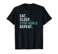 Eat Sleep Stop Goals Repeat Goalie T-Shirt - Novelty Apparel for Adults - T-Shirt, Sweatshirt, Hoodie