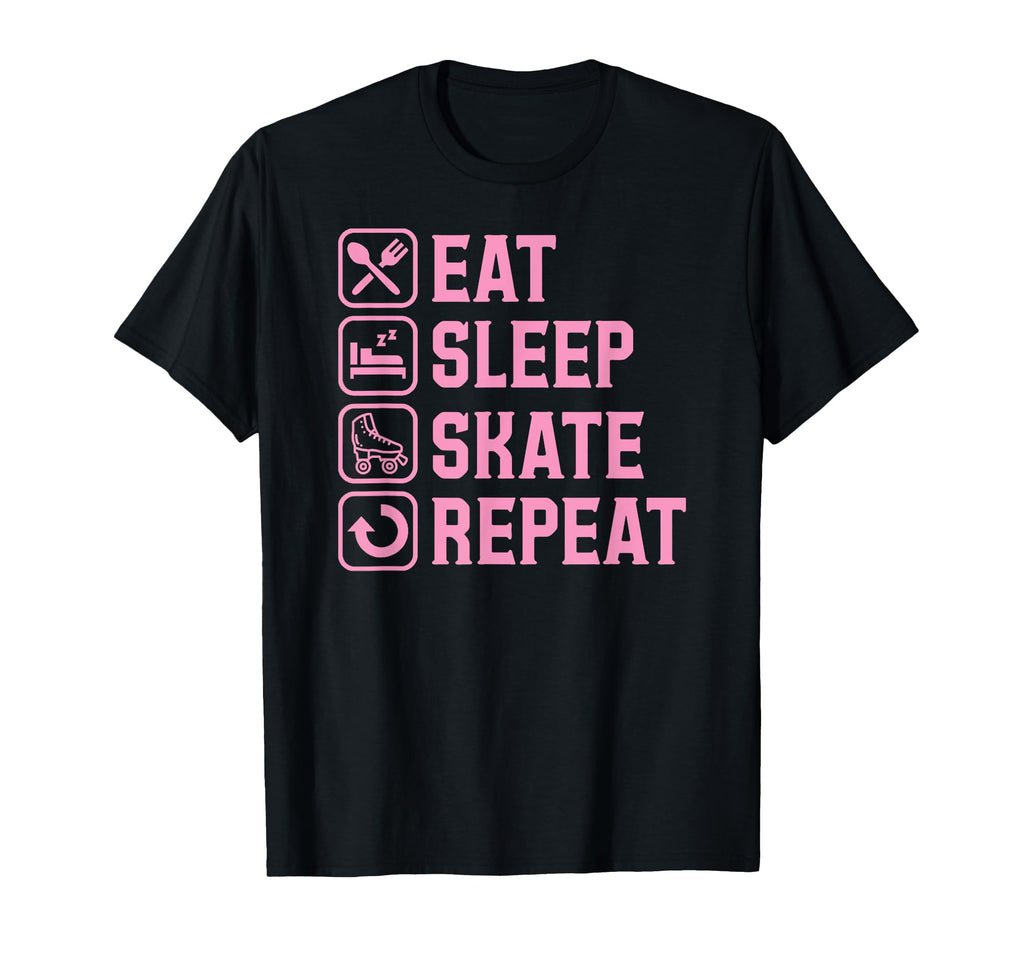 Eat Sleep Skate Repeat Roller T-Shirt - Casual Everyday Wear Men Women - T-Shirt, Sweatshirt, Hoodie