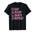 Eat Sleep Skate Repeat Roller T-Shirt - Casual Everyday Wear Men Women - T-Shirt, Sweatshirt, Hoodie