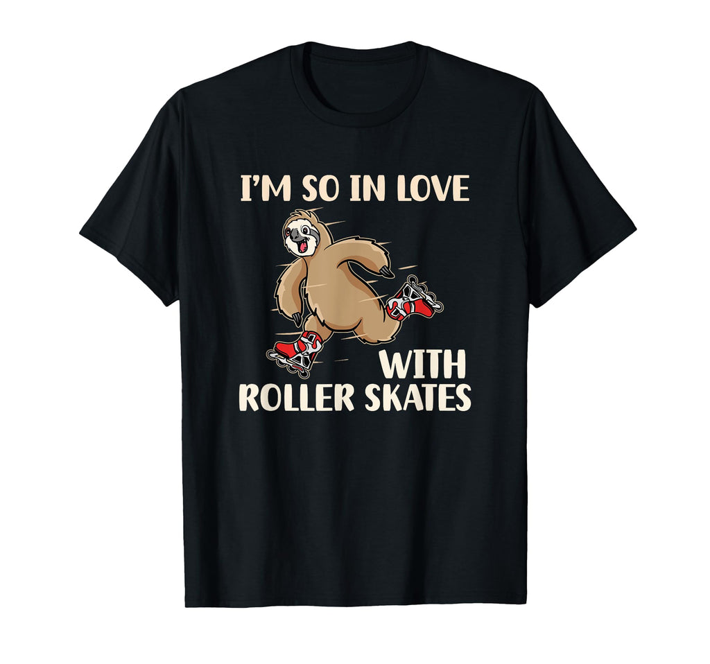 Im So Love Roller Skates Shoes School T-Shirt - Trendy Graphic Unisex - T-Shirt, Sweatshirt, Hoodie