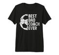 Mens Best Dad Coach Ever Soccer Dad T-Shirt - Graphic Print Men Women - T-Shirt, Sweatshirt, Hoodie