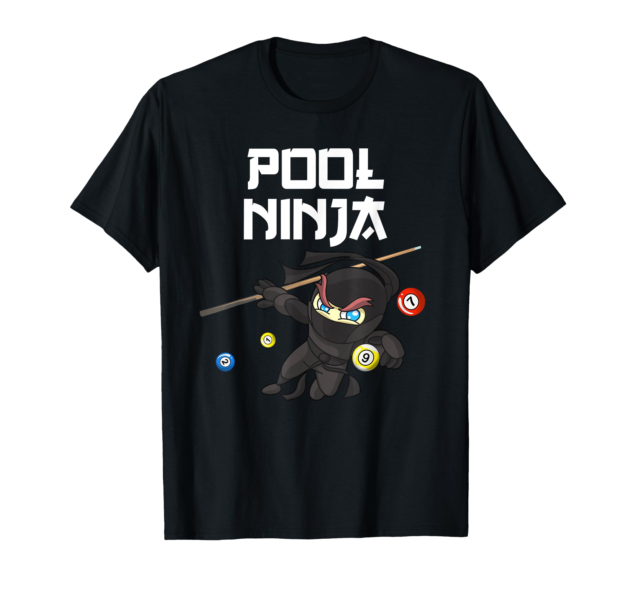 Funny Pool Ninja Pocket Billiards T-Shirt - Fun Novelty Design Men Women - T-Shirt, Sweatshirt, Hoodie