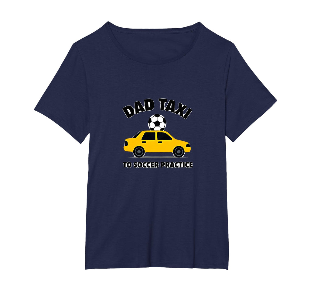 Dad Taxi To Soccer Practice Funny T-Shirt - Minimalist Print Men Women - T-Shirt, Sweatshirt, Hoodie
