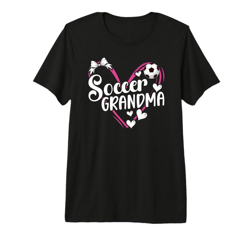 Soccer Grandma Heart Grandma Soccer T-Shirt - Fun Novelty Design Men Women - T-Shirt, Sweatshirt, Hoodie