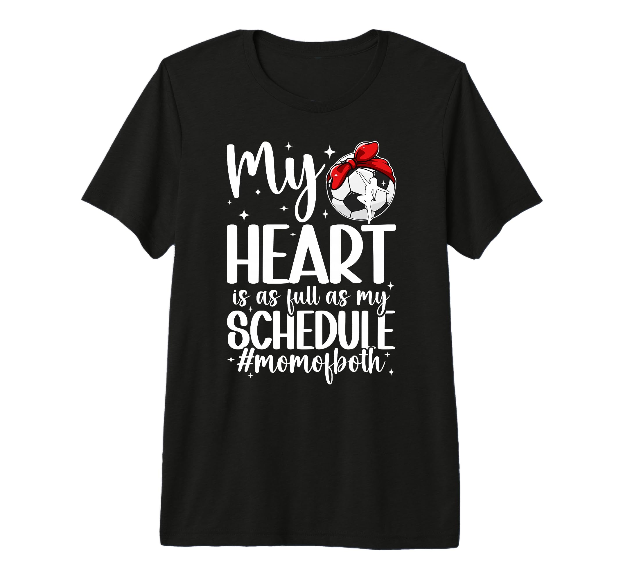 Mom Both Proud Dance And Soccer Mom Tri T-Shirt - Graphic Print for Adults - T-Shirt, Sweatshirt, Hoodie