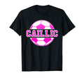 Caillic Name Soccer Play Football Sports T-Shirt - Novelty Apparel Unisex - T-Shirt, Sweatshirt, Hoodie