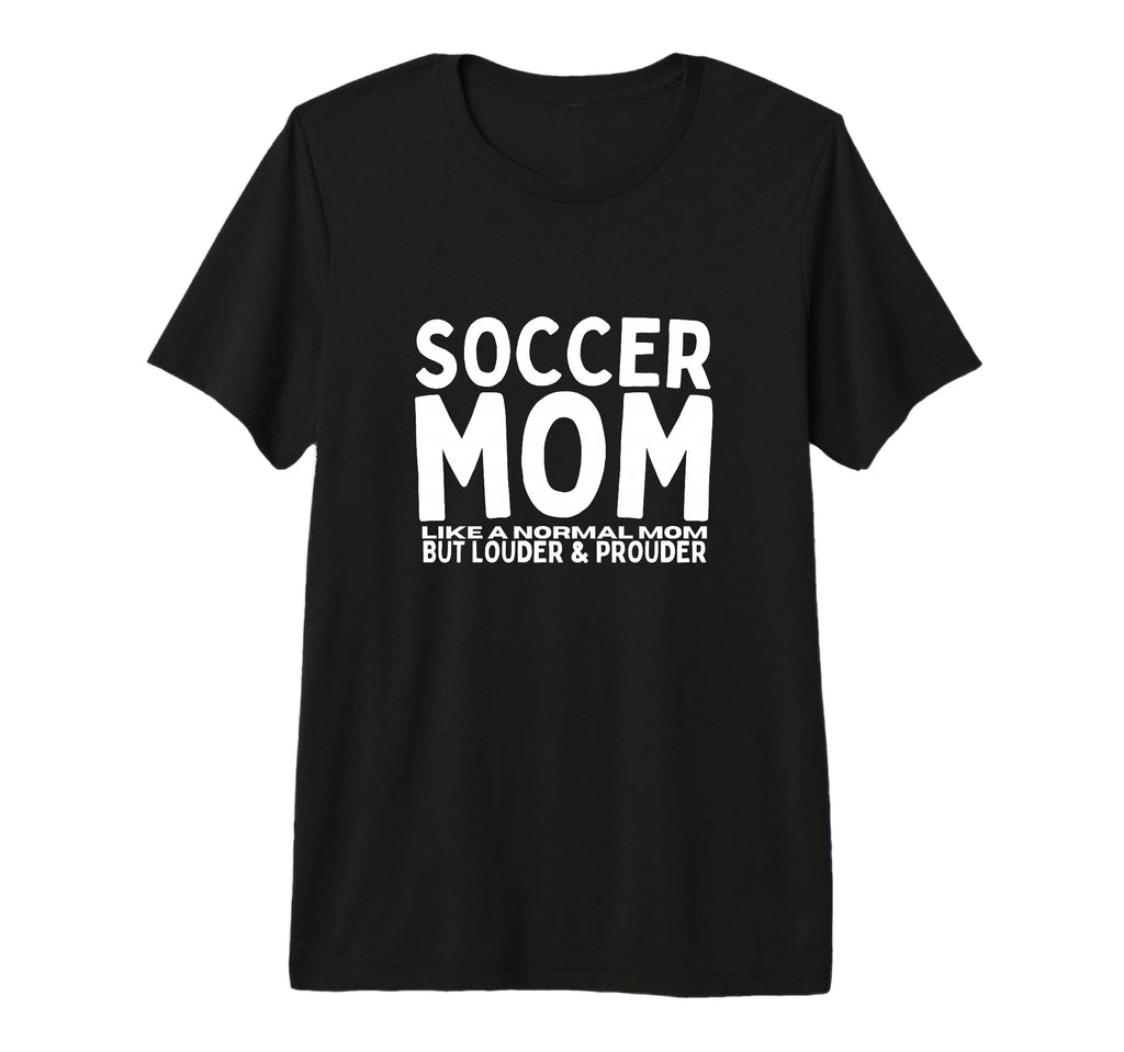 Soccer Mom Mother Funny Soccer T-Shirt - Minimalist Print for Adults - T-Shirt, Sweatshirt, Hoodie