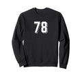 Number 78 80S 90S Soccer Team Sweatshirt - Minimalist Print for Adults - T-Shirt, Sweatshirt, Hoodie
