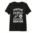 Proud Family Soccer Senior Class 2025 T-Shirt - Novelty Apparel Unisex - T-Shirt, Sweatshirt, Hoodie