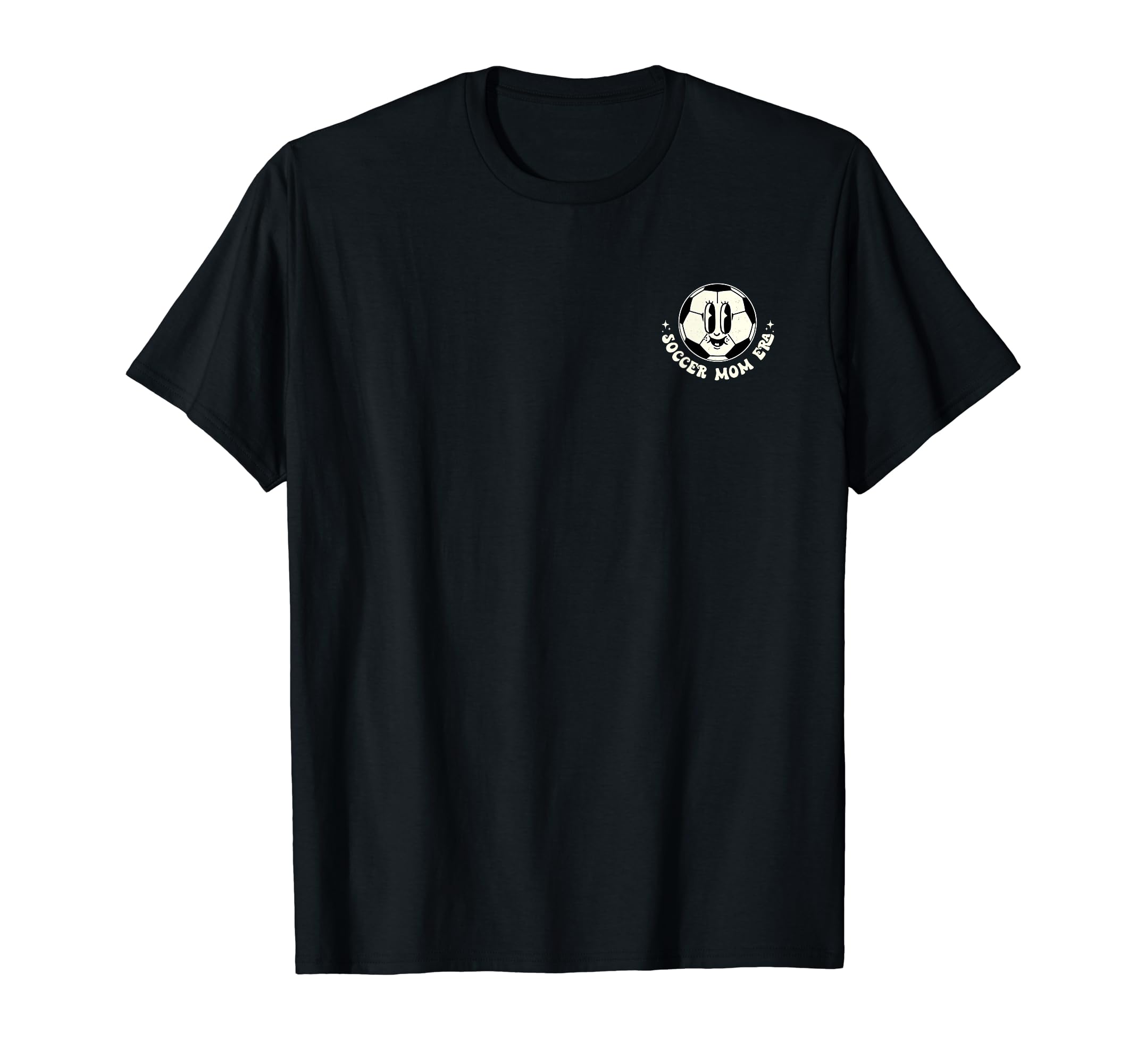 My Soccer Mom Era Funny 2 Sides T-Shirt - Fun Novelty Design Unisex - T-Shirt, Sweatshirt, Hoodie