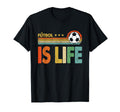 Futbol Is Life Sport T-Shirt - Trendy Graphic for Adults - T-Shirt, Sweatshirt, Hoodie