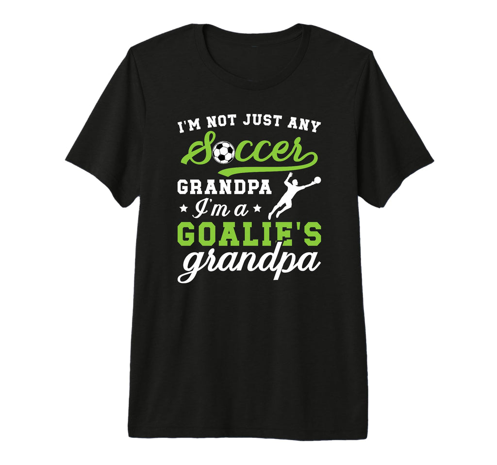 Mens Im Soccer Goalie Grandpa Soccer T-Shirt - Trendy Graphic for Adults - T-Shirt, Sweatshirt, Hoodie