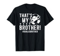 My Brother Soccer Goalie Brother Soccer T-Shirt - Graphic Print for Adults - T-Shirt, Sweatshirt, Hoodie
